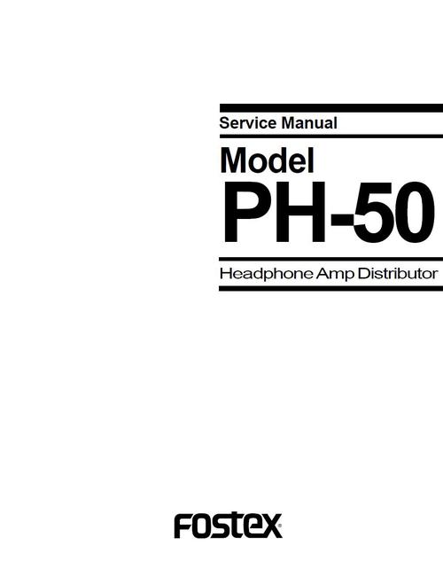 Product picture Fostex PH-50 Headphone Amp Distributor , Service Manual 