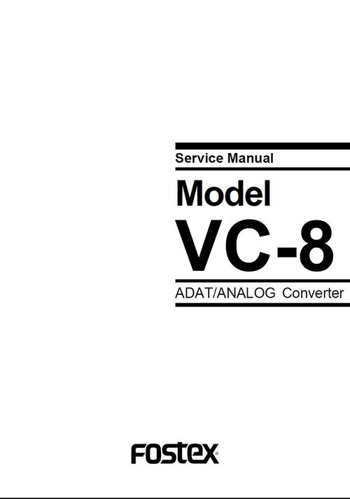 Product picture Fostex VC-8 D/A Converter , Service Manual 