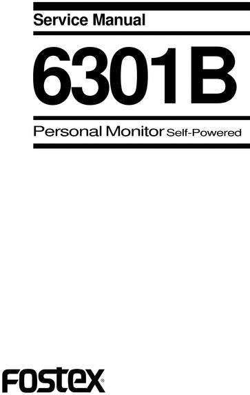 Product picture Fostex 6301-B , studio monitor speakers ,  Service Manual